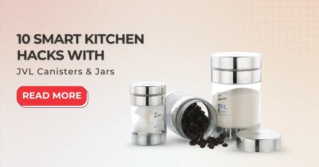 10 Smart Kitchen Hacks with JVL Canisters & Jars