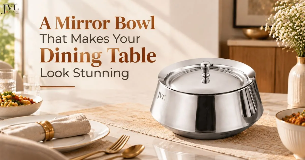 Why a Mirror Bowl Makes Every Serving Moment at Your Dining Table Feel Special